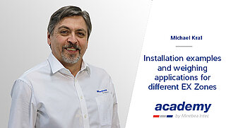 Thumbnail for webinar Installation examples and weighing applications for different EX Zones held by Michael Kral